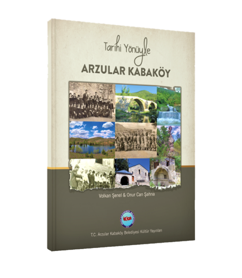 Tarihi Yönüyle Arzularkabaköy